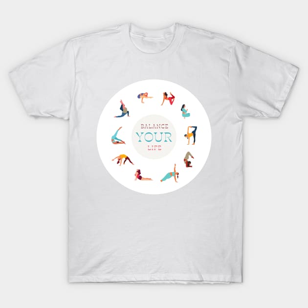 Balance Your Life T-Shirt by Truly